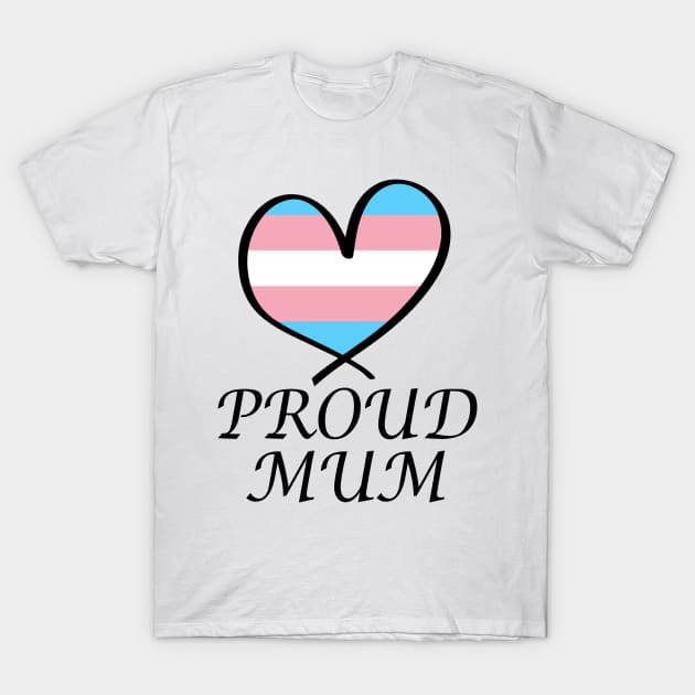 Proud Mum LGBT Gay Pride Month Transgender Flag T-Shirt by artbypond